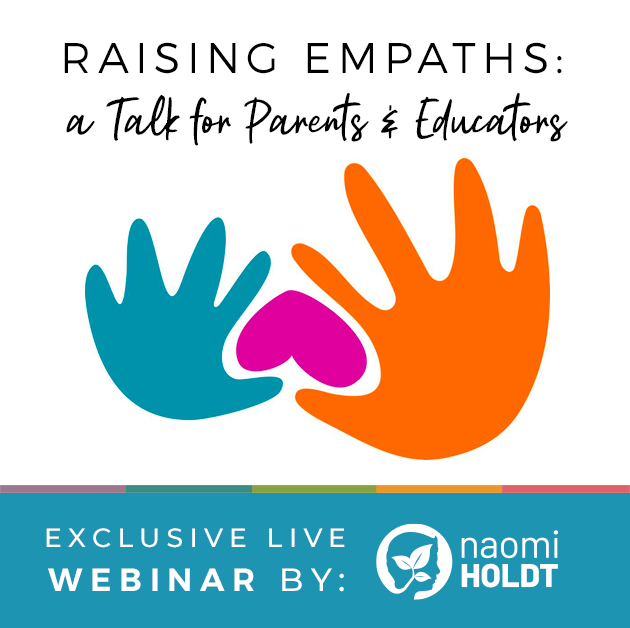 Raising Empaths: A Talk for Parents and Educators